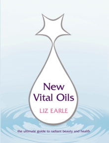 New Vital Oils, Paperback Book New Vital Oils, Paperback Book