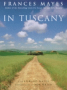 In Tuscany, Hardback In Tuscany, Hardback