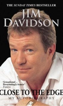 Close to the Edge : My Autobiography, Paperback Book Close to the Edge : My Autobiography, Paperback Book