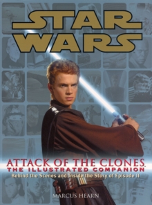 Star Wars Attack of the Clones the Illustrated Companion, Paperback Book Star Wars Attack of the Clones the Illustrated Companion, Paperback Book