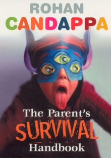 The Parents Survival Handbook, Paperback Book The Parents Survival Handbook, Paperback Book