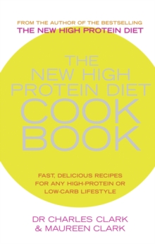 The New High Protein Diet Cookbook, Paperback Book The New High Protein Diet Cookbook, Paperback Book