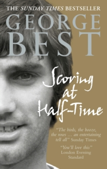 Scoring at Half-Time, Paperback Scoring at Half-Time, Paperback