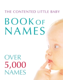 Contented Little Baby Book of Names, Paperback Contented Little Baby Book of Names, Paperback