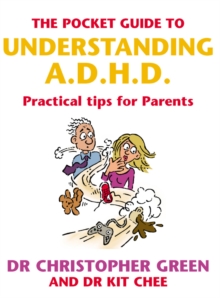 The Pocket Guide to Understanding A.D.H.D. : Practical Tips for Parents, Paperback Book The Pocket Guide to Understanding A.D.H.D. : Practical Tips for Parents, Paperback Book