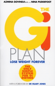 The GI Plan : Lose Weight Forever, Paperback Book The GI Plan : Lose Weight Forever, Paperback Book