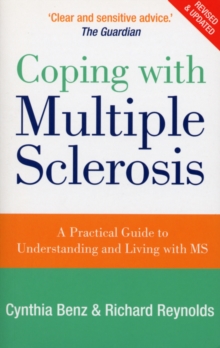 Coping With Multiple Sclerosis : A Comprehensive Guide to the Symptoms and Treatments, Paperback Book Coping With Multiple Sclerosis : A Comprehensive Guide to the Symptoms and Treatments, Paperback Book
