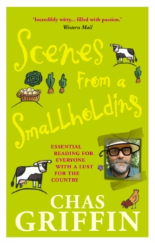 Scenes From A Smallholding, Paperback Book Scenes From A Smallholding, Paperback Book