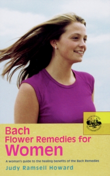 Bach Flower Remedies for Women, Paperback Book Bach Flower Remedies for Women, Paperback Book