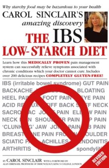 The IBS Low-starch Diet : Why Starchy Food May be Hazardous to Your Health, Paperback Book The IBS Low-starch Diet : Why Starchy Food May be Hazardous to Your Health, Paperback Book