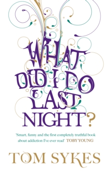 What Did I Do Last Night?, Paperback Book What Did I Do Last Night?, Paperback Book