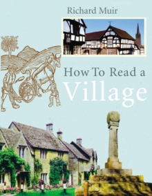 How to Read a Village, Hardback How to Read a Village, Hardback