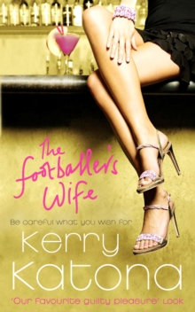The Footballer's Wife, Paperback The Footballer's Wife, Paperback