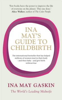 Ina May's Guide to Childbirth, Paperback Book Ina May's Guide to Childbirth, Paperback Book