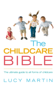 The Childcare Bible, Paperback Book The Childcare Bible, Paperback Book