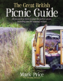 The Great British Picnic Guide, Paperback Book The Great British Picnic Guide, Paperback Book
