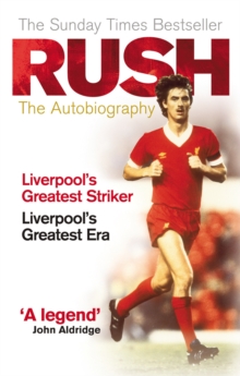 Rush : The Autobiography, Paperback Rush : The Autobiography, Paperback