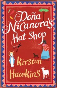 Dona Nicanora's Hat Shop, Paperback Book Dona Nicanora's Hat Shop, Paperback Book