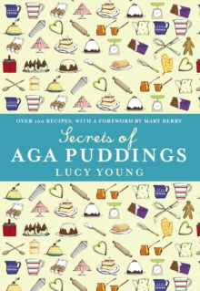 The Secrets of Aga Puddings, Hardback The Secrets of Aga Puddings, Hardback