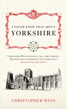 I Never Knew That About Yorkshire, Hardback Book I Never Knew That About Yorkshire, Hardback Book