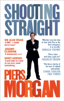 Shooting Straight : Guns, Gays, God, and George Clooney, Paperback Shooting Straight : Guns, Gays, God, and George Clooney, Paperback
