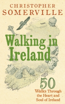 Walking in Ireland, Hardback Book Walking in Ireland, Hardback Book