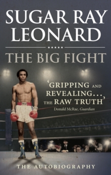 The Big Fight : My Story, Paperback Book The Big Fight : My Story, Paperback Book