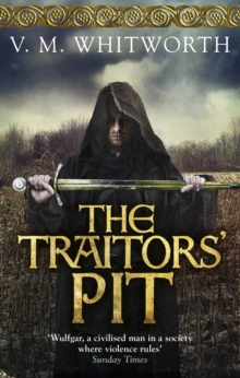 The Traitors' Pit : (Wulfgar 2), Paperback Book The Traitors' Pit : (Wulfgar 2), Paperback Book