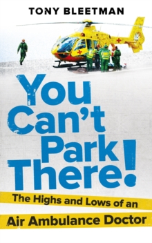 You Can't Park There!, Paperback Book You Can't Park There!, Paperback Book
