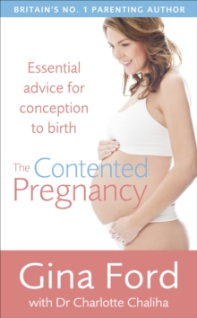 The Contented Pregnancy, Paperback The Contented Pregnancy, Paperback