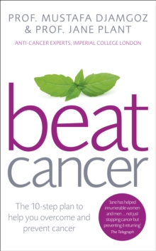 Beat Cancer : How to Regain Control of Your Health and Your Life, Paperback Book Beat Cancer : How to Regain Control of Your Health and Your Life, Paperback Book