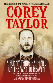 A Funny Thing Happened on the Way to Heaven, Paperback A Funny Thing Happened on the Way to Heaven, Paperback