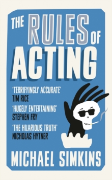 The Rules of Acting, Paperback The Rules of Acting, Paperback