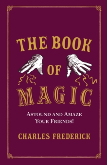 The Book of Magic, Hardback Book The Book of Magic, Hardback Book