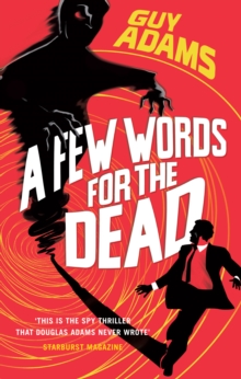 A Few Words for the Dead, Paperback Book A Few Words for the Dead, Paperback Book