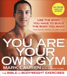 You are Your Own Gym : The Bible of Bodyweight Exercises, Paperback Book You are Your Own Gym : The Bible of Bodyweight Exercises, Paperback Book