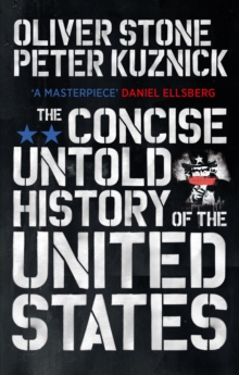 The Concise Untold History of the United States, Paperback Book The Concise Untold History of the United States, Paperback Book