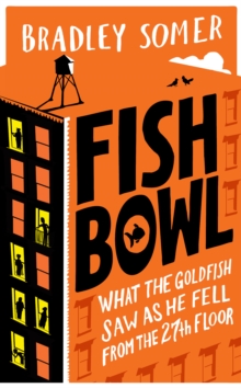 Fishbowl, Hardback Book Fishbowl, Hardback Book
