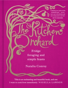 The Kitchen Orchard, Hardback The Kitchen Orchard, Hardback