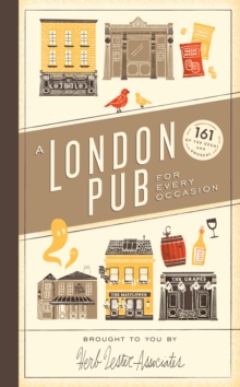 A London Pub for Every Occasion, A, Hardback Book A London Pub for Every Occasion, A, Hardback Book