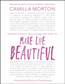 Make Life Beautiful, Hardback Book Make Life Beautiful, Hardback Book