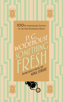 Something Fresh : (Blandings Castle), Hardback Book Something Fresh : (Blandings Castle), Hardback Book