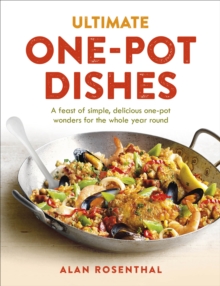 Ultimate One-Pot Dishes : A feast of simple, delicious one-pot wonders for the whole year round, Paperback Book Ultimate One-Pot Dishes : A feast of simple, delicious one-pot wonders for the whole year round, Paperback Book