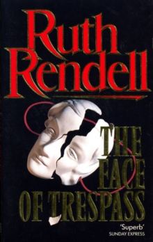 The Face of Trespass, Paperback Book The Face of Trespass, Paperback Book