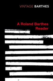 Roland Barthes Reader, Paperback Roland Barthes Reader, Paperback