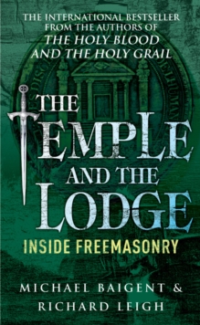 The Temple And The Lodge, Paperback Book The Temple And The Lodge, Paperback Book