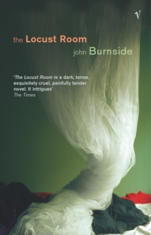 The Locust Room, Paperback The Locust Room, Paperback