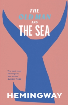 The Old Man and the Sea, Paperback Book The Old Man and the Sea, Paperback Book