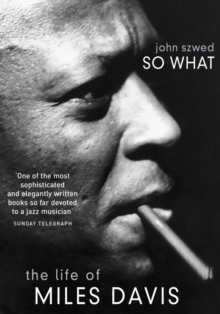 So What : The Life of Miles Davis, Paperback Book So What : The Life of Miles Davis, Paperback Book
