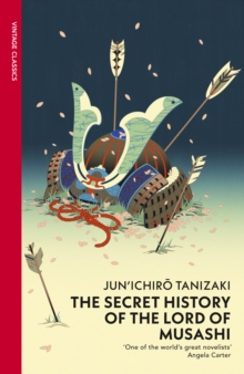 The Secret History of the Lord of Musashi, Paperback Book The Secret History of the Lord of Musashi, Paperback Book